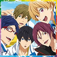 ＳＴＹＬＥ　ＦＩＶＥ 岩鳶町のゆかいな仲間たち 「ＦＲＥＥ－ＳＴＹＬＥ　ＳＰＩＲＩＴ／Ｗｈａｔ　Ｗｏｎｄｅｒｆｕｌ　Ｄａｙｓ！！」