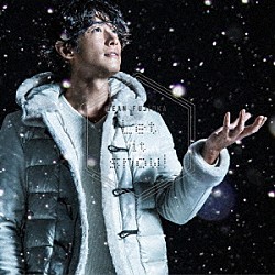ＤＥＡＮ　ＦＵＪＩＯＫＡ「Ｌｅｔ　ｉｔ　ｓｎｏｗ！」