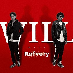 Ｒａｆｖｅｒｙ「ＷＩＬＬ」