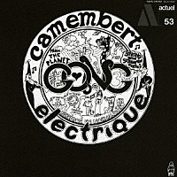 ゴング「 カマンベール・エレクトリック」