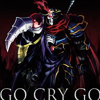ＯｘＴ「 ＧＯ　ＣＲＹ　ＧＯ」