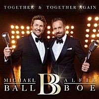 ボール＆ボー「 トゥギャザー＆トゥギャザー・アゲイン」