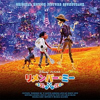 V．A．）「リメンバー・ミー オリジナル・サウンドトラック」 | AVCW