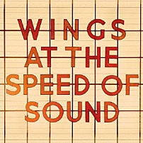 ウイングス 「スピード・オブ・サウンド」
