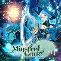 ＳＩＬＶＡＮＡ 「Ｍｉｎｓｔｒｅｌ　Ｃｏｄｅ　－ミンストレルコード－」