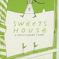 Ｌｉｔｔｌｅ　ｗｈｉｓｐｅｒ 「ＳＷＥＥＴＳ　ＨＯＵＳＥ　ｆｏｒ　Ｊ－ＰＯＰ　ＨＩＴ　ＣＯＶＥＲＳ　ＣＡＮＤＹ」