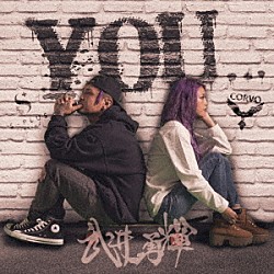 武井勇輝「ＹＯＵ．．．」