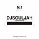 ＤＪ　ＳＯＵＬＪＡＨ「ＴＨＥ　ＮＩＮＥ　ＷＯＲＬＤＳ　Ｐｒｅｓｅｎｔｓ　ＤＪ　ＳＯＵＬＪＡＨ　Ｎ。１　Ｊａｐａｎｅｓｅ　Ｈｉｐ　Ｈｏｐ　Ｅｄｉｔｉｏｎ」