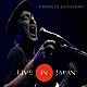フランシス・ダナリー「ライヴ・イン・ジャパン」