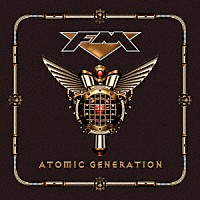 ＦＭ「 アトミック・ジェネレーション」