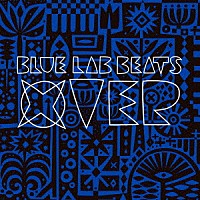 ブルー・ラブ・ビーツ「 クロスオーヴァー」