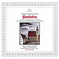 カール・リヒター「 Ｊ．Ｓ．バッハ：カンタータ　第２１番≪わがうちに憂いは満ちぬ≫　第９３番≪尊き御神の統べしらすままにまつろい≫」