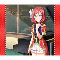 西木野真姫（ＣＶ．Ｐｉｌｅ） 「Ｓｏｌｏ　Ｌｉｖｅ！　Ⅲ　ｆｒｏｍ　μ’ｓ　西木野真姫　Ｍｅｍｏｒｉｅｓ　ｗｉｔｈ　Ｍａｋｉ」