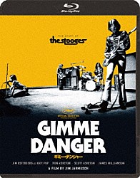 ザ・ストゥージズ「ギミー・デンジャー」