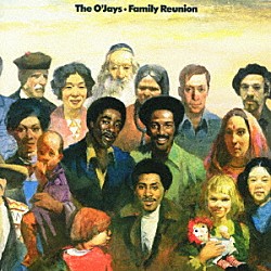 オージェイズ「ファミリー・リユニオン」