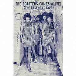 スクーターズ「ベースメント・テープ」