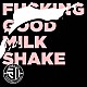 ＪＡＢＢＡ　ＤＡ　ＦＯＯＴＢＡＬＬ　ＣＬＵＢ「ＦＵＣＫＩＮＧ　ＧＯＯＤ　ＭＩＬＫ　ＳＨＡＫＥ」