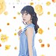 石原夏織「Ｂｌｏｏｍｉｎｇ　Ｆｌｏｗｅｒ」