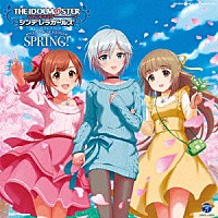 （ゲーム・ミュージック）「 ＴＨＥ　ＩＤＯＬＭ＠ＳＴＥＲ　ＣＩＮＤＥＲＥＬＬＡ　ＧＩＲＬＳ　ＭＡＳＴＥＲ　ＳＥＡＳＯＮＳ　ＳＰＲＩＮＧ！」
