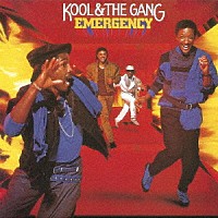 クール＆ザ・ギャング「 クール・エマージェンシー」