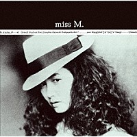 中島みゆき「 ｍｉｓｓ　Ｍ．」