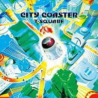 Ｔ－ＳＱＵＡＲＥ 「ＣＩＴＹ　ＣＯＡＳＴＥＲ」