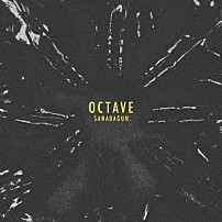 ＳＡＮＡＢＡＧＵＮ． 「ＯＣＴＡＶＥ」