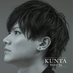 ＫＵＮＴＡ／薫太「Ｓｈａｋｉｎ’　ｕｐ」