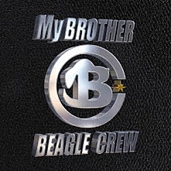 ビーグルクルー「Ｍｙ　ＢＲＯＴＨＥＲ」