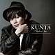 ＫＵＮＴＡ／薫太「Ｓｈａｋｉｎ’　ｕｐ」