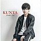ＫＵＮＴＡ／薫太「Ｓｈａｋｉｎ’　ｕｐ」