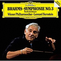 レナード・バーンスタイン「 ブラームス：交響曲第３番　ハイドンの主題による変奏曲」