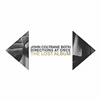 ジョン・コルトレーン「 ザ・ロスト・アルバム　【デラックス・エディション】」