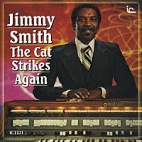 ジミー・スミス「 ザ・キャット・ストライクス・アゲイン」