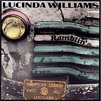 ルシンダ・ウィリアムス「 ランブリン」