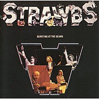 ストローブス「 バースティング・アット・ザ・シームス　＋３」