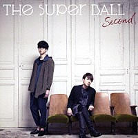 Ｔｈｅ　Ｓｕｐｅｒ　Ｂａｌｌ「 Ｓｅｃｏｎｄ」