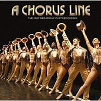 ニュー・ブロードウェイ・キャスト 「コーラスライン」