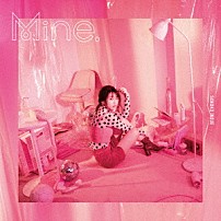 井上苑子 「Ｍｉｎｅ．」