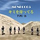 ＭＯＮＥＣＣＯ５「キミを待ってる」