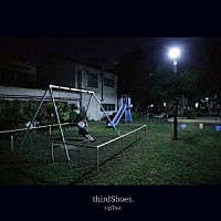 ｔｉｐＴｏｅ．「 ｔｈｉｒｄＳｈｏｅｓ．」