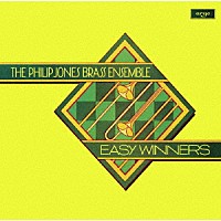 フィリップ・ジョーンズ・ブラス・アンサンブル「 イージー・ウィナーズ」