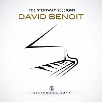 デイヴィッド・ベノワ「 デヴィッド・ベノワ：スタインウェイ・セッションズ」