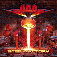 Ｕ．Ｄ．Ｏ．「 スティールファクトリー」