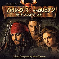 ハンス・ジマー「 パイレーツ・オブ・カリビアン　デッドマンズ・チェスト　オリジナル・サウンドトラック」