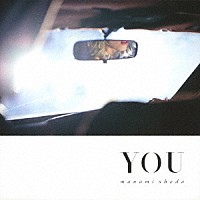 庄田愛海「 ＹＯＵ」