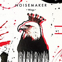 ＮＯＩＳＥＭＡＫＥＲ 「Ｗｉｎｇｓ」