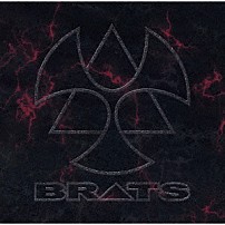 ＢＲＡＴＳ 「ＢＲＡＴＳ」