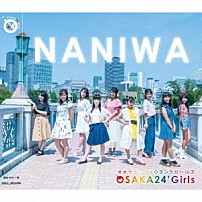 大阪２４区ガールズ 「ＮＡＮＩＷＡ」