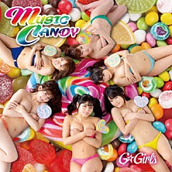 Ｇ☆Ｇｉｒｌｓ「ＭＵＳＩＣ　ＣＡＮＤＹ」